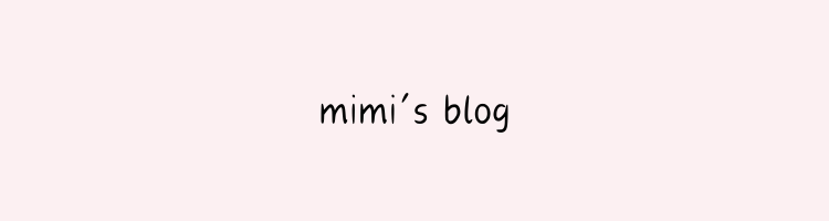 mimi's blog